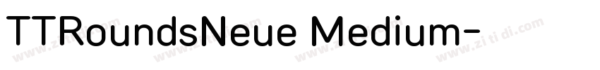 TTRoundsNeue Medium字体转换